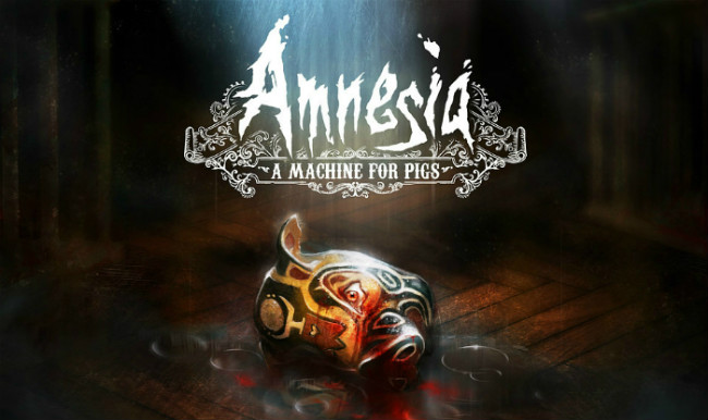 Amnesia: A machine for pigs 